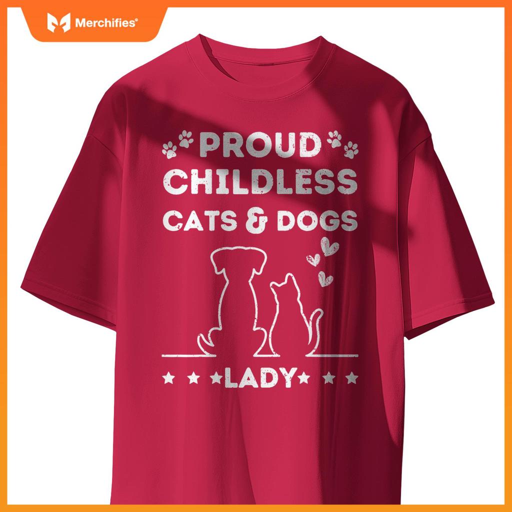 Proud Childless Cats & Dogs Lady Vintage Design T-Shirt