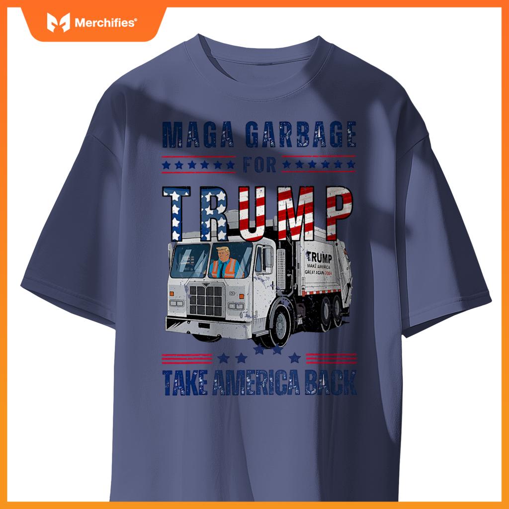 Proud MAGA Garbage Trump Supporter Trump Garbage Truck T-Shirt