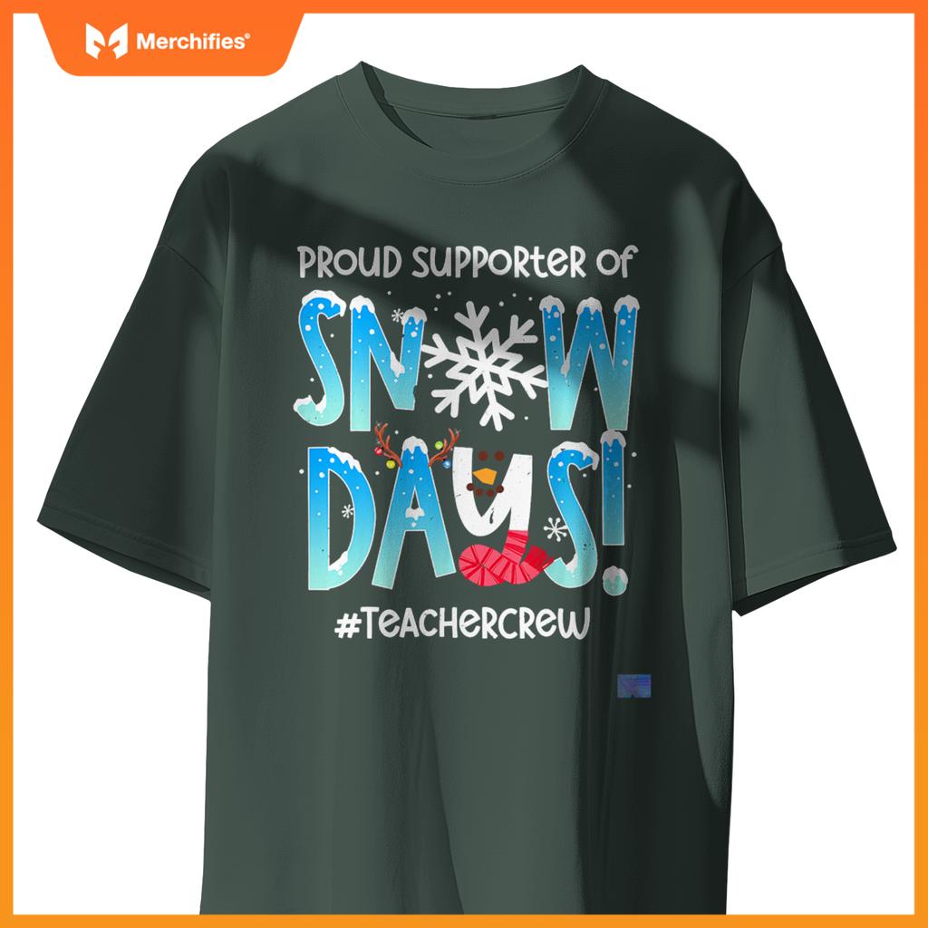 Proud Supporter Of Snow Days Teacher Retro Christmas Holiday