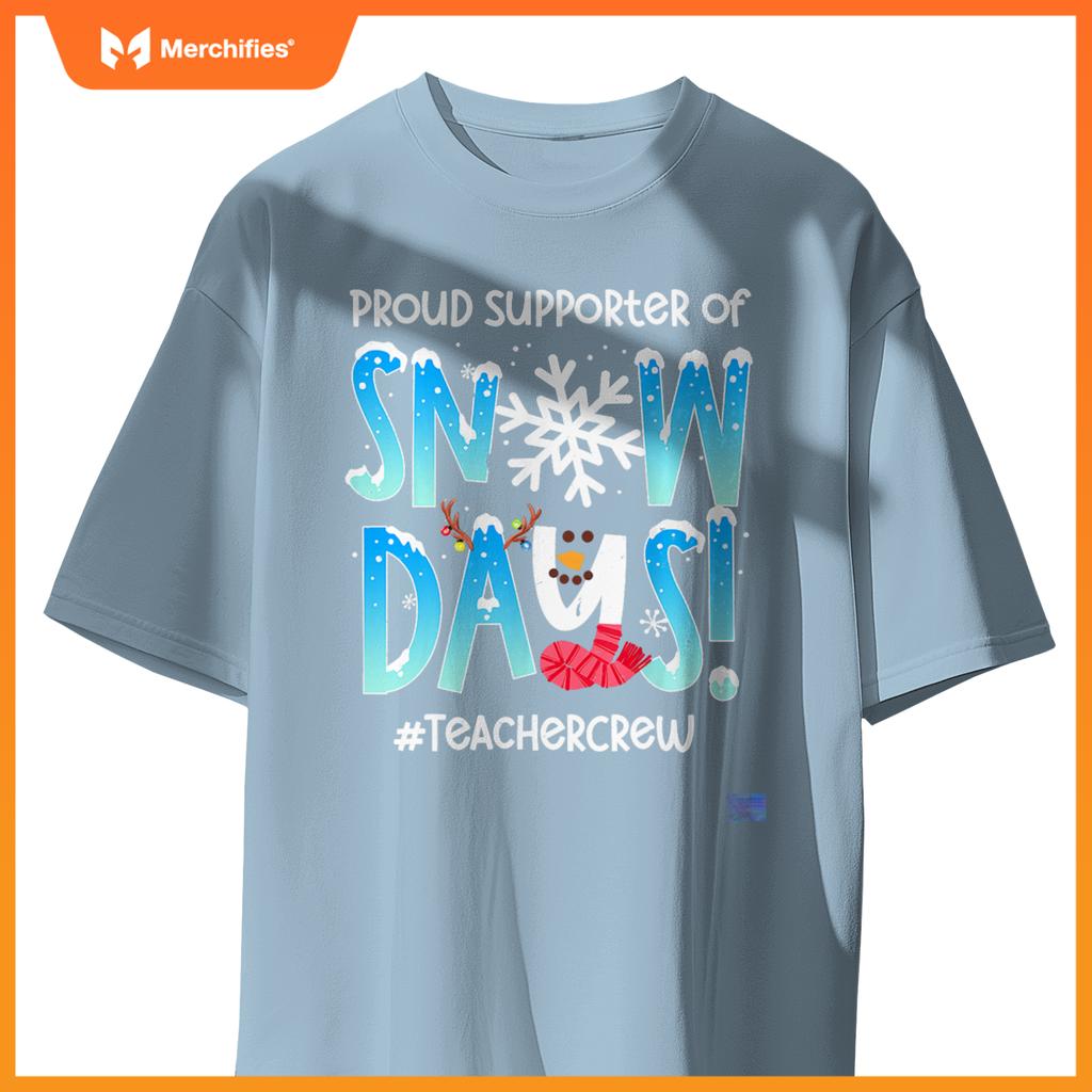 Proud Supporter Of Snow Days Teacher Retro Christmas Holiday