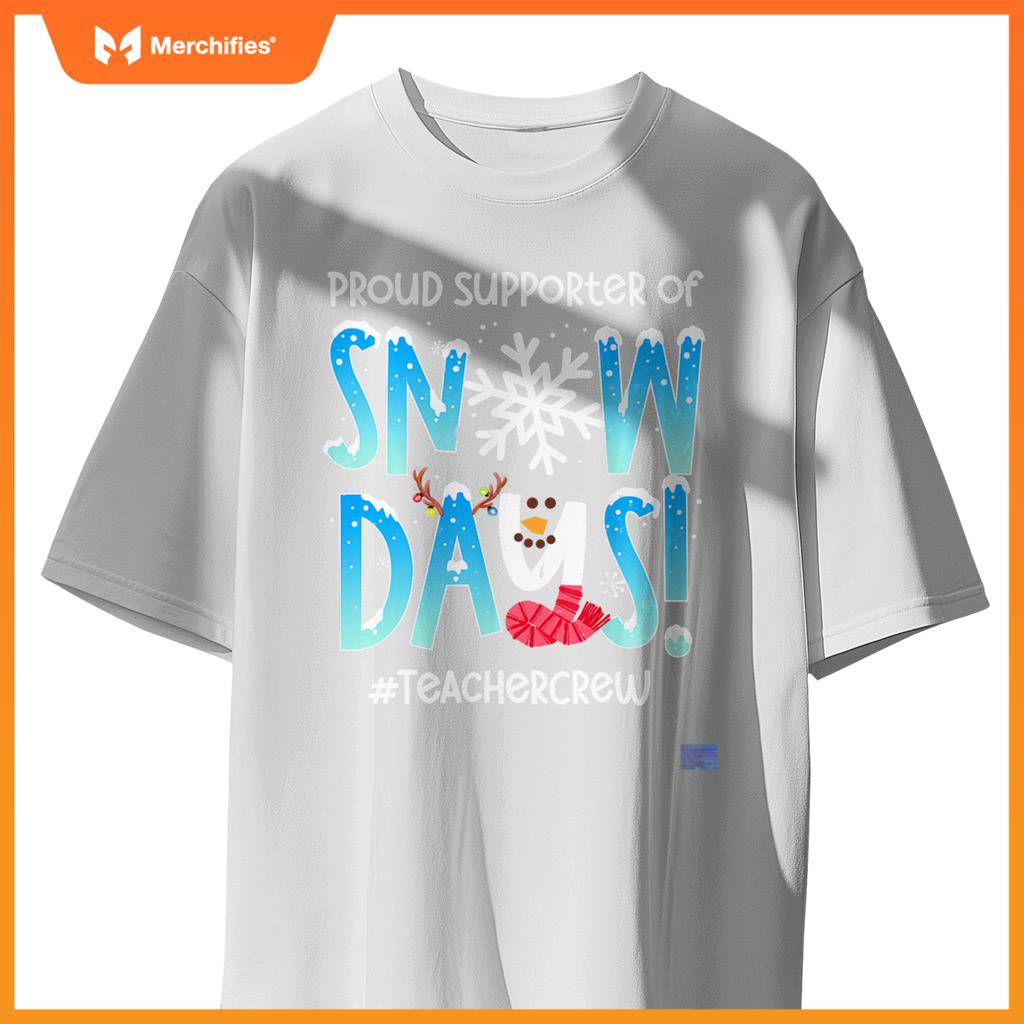 Proud Supporter Of Snow Days Teacher Retro Christmas Holiday