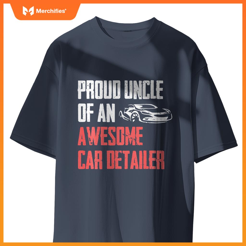 Proud Uncle Of Car Detailer Car Washer Cleaning Graphic T-Shirt