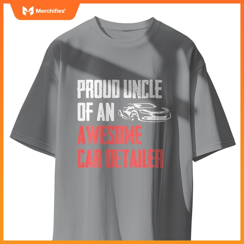 Proud Uncle Of Car Detailer Car Washer Cleaning Graphic T-Shirt