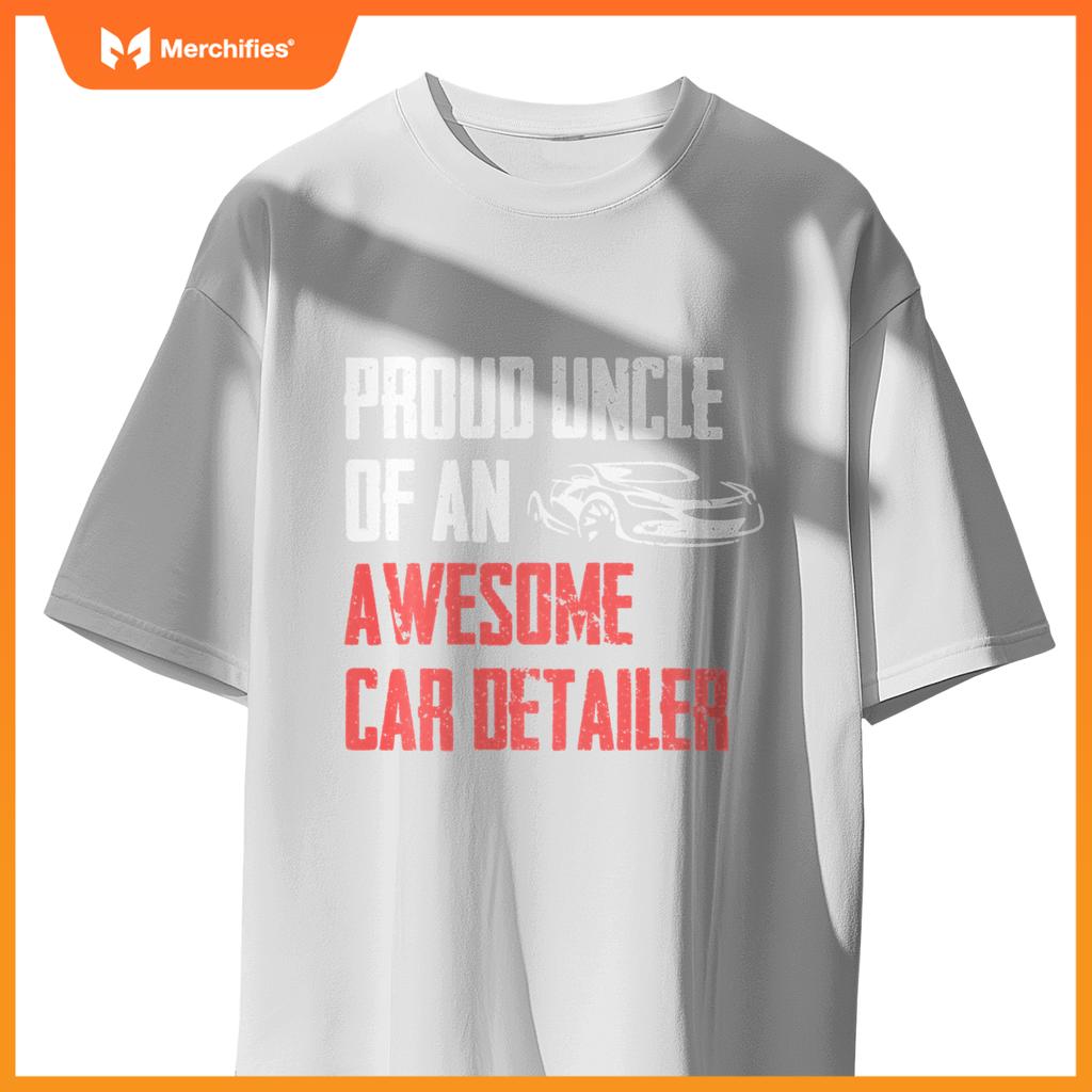 Proud Uncle Of Car Detailer Car Washer Cleaning Graphic T-Shirt