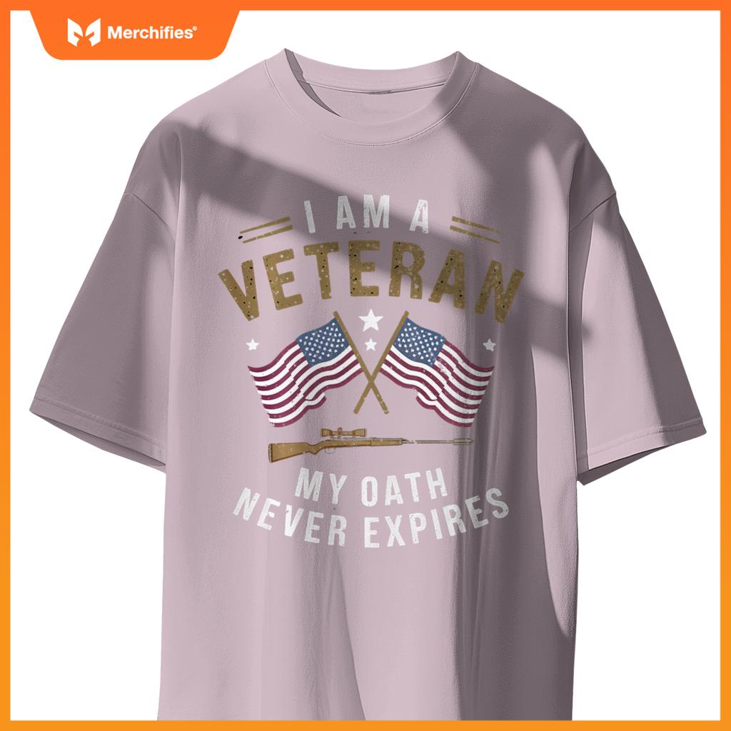 Proud Veteran My Oath Never Expires Patriotic Military T-Shirt