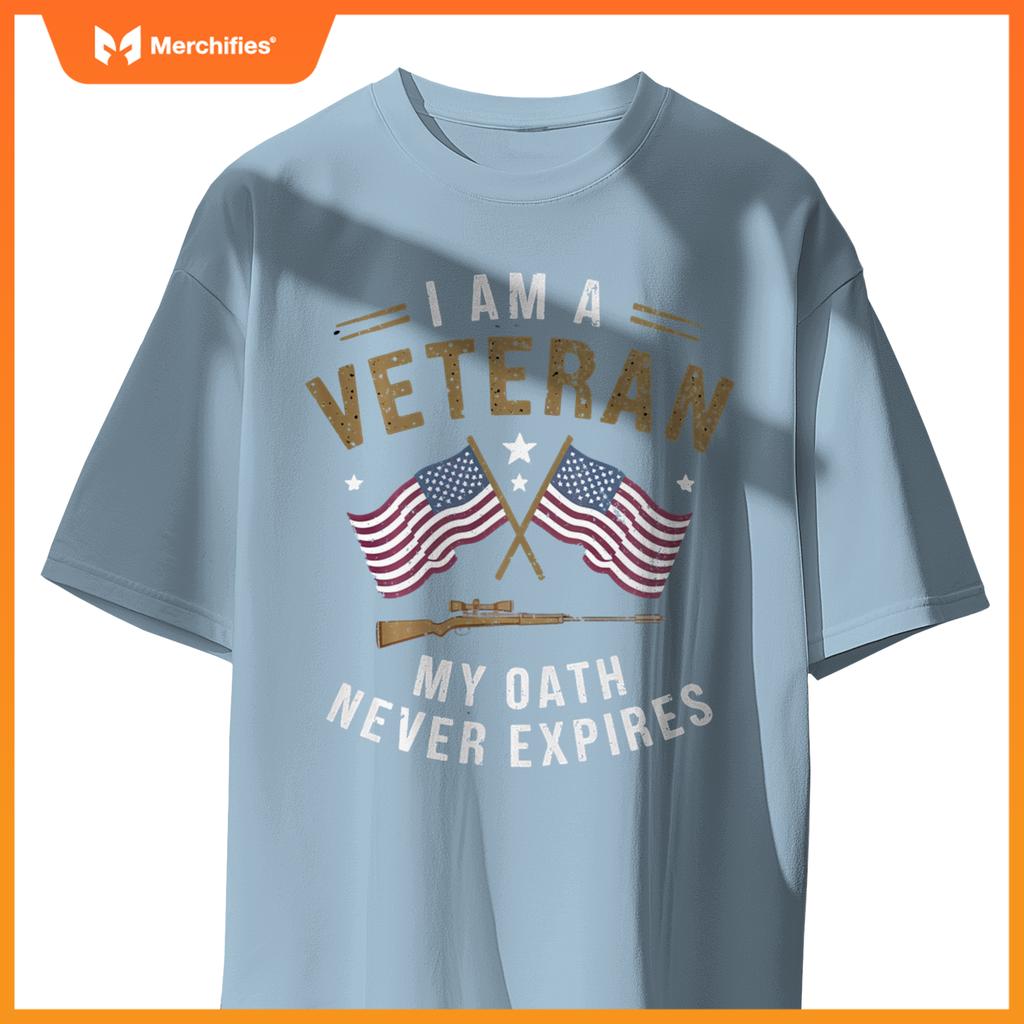 Proud Veteran My Oath Never Expires Patriotic Military T-Shirt