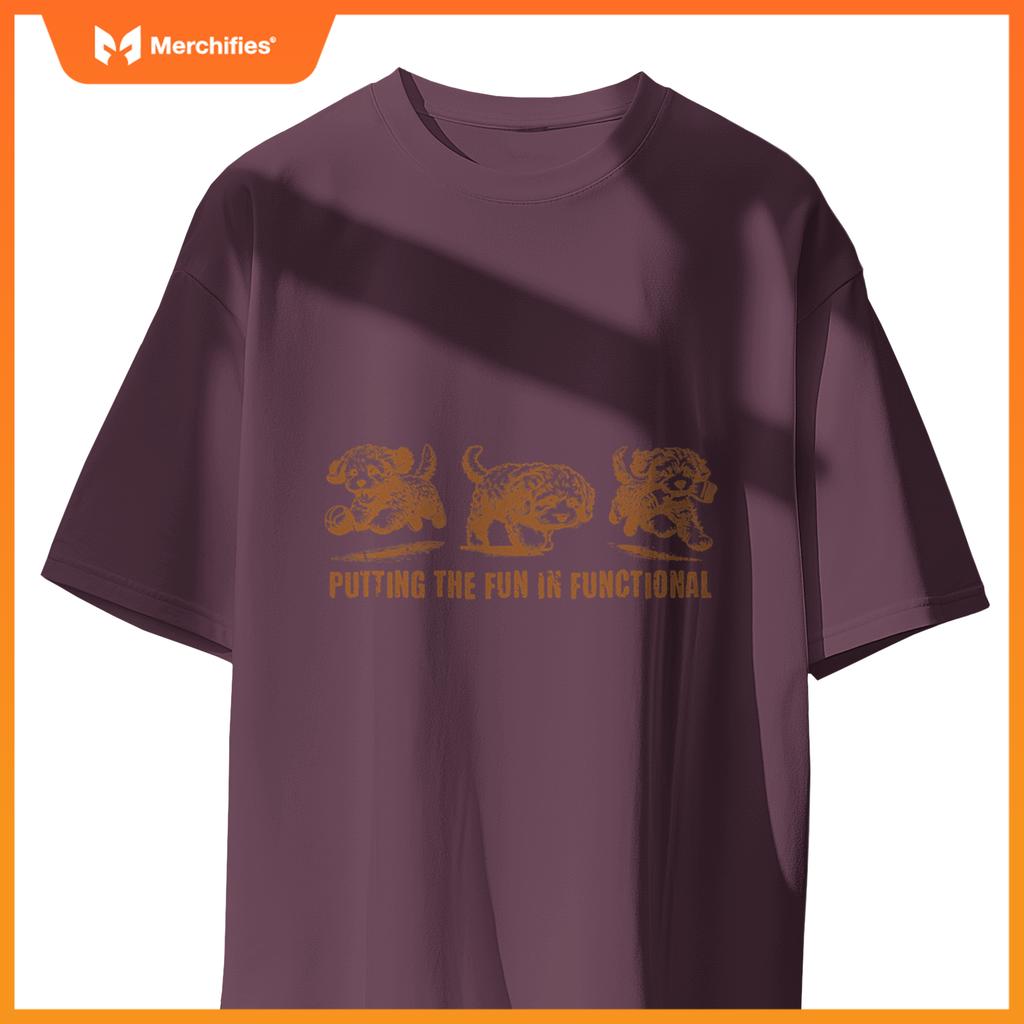 Putting The Fun In Functional Cute Dogs Occupational Therapy T-Shirt