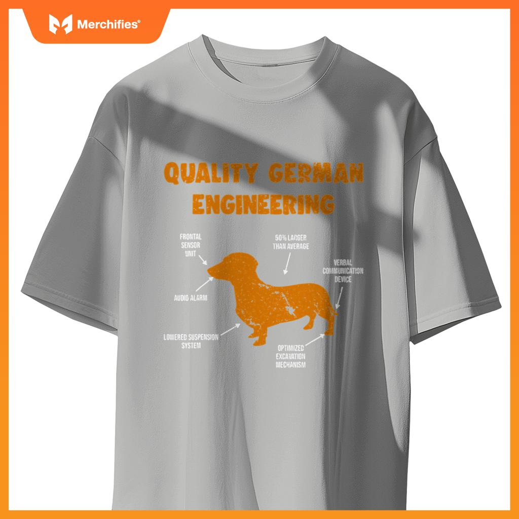 Quality German Engineering Wiener Dachshund Dog Engineering T-Shirt