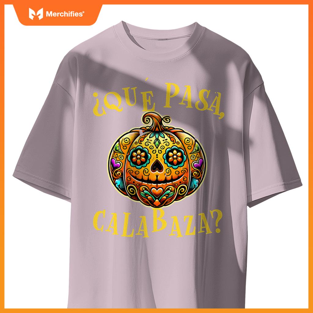 Que pasa calabaza Shirt Spanish Teacher Mexican Halloween
