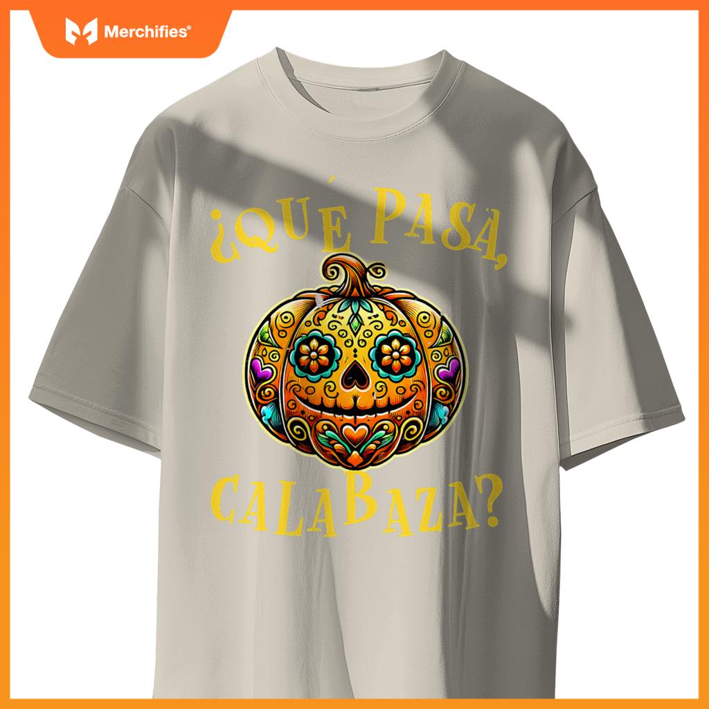 Que pasa calabaza Shirt Spanish Teacher Mexican Halloween