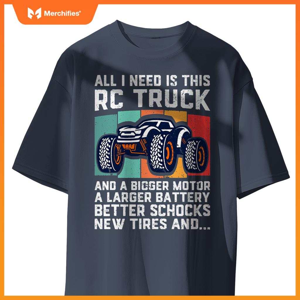 RC Racing RC Truck Lover Funny Radio Controlled RC Car Joke T-Shirt