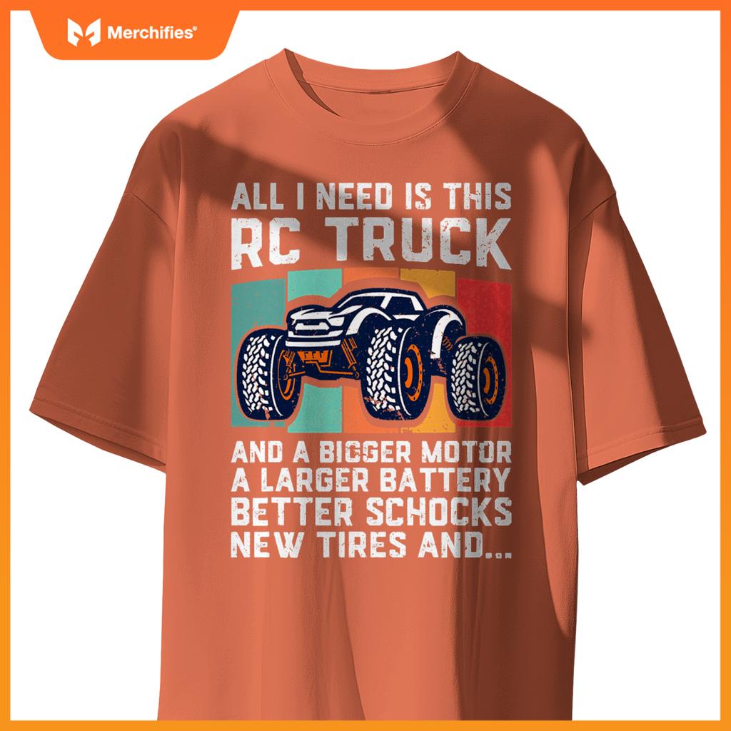 RC Racing RC Truck Lover Funny Radio Controlled RC Car Joke T-Shirt
