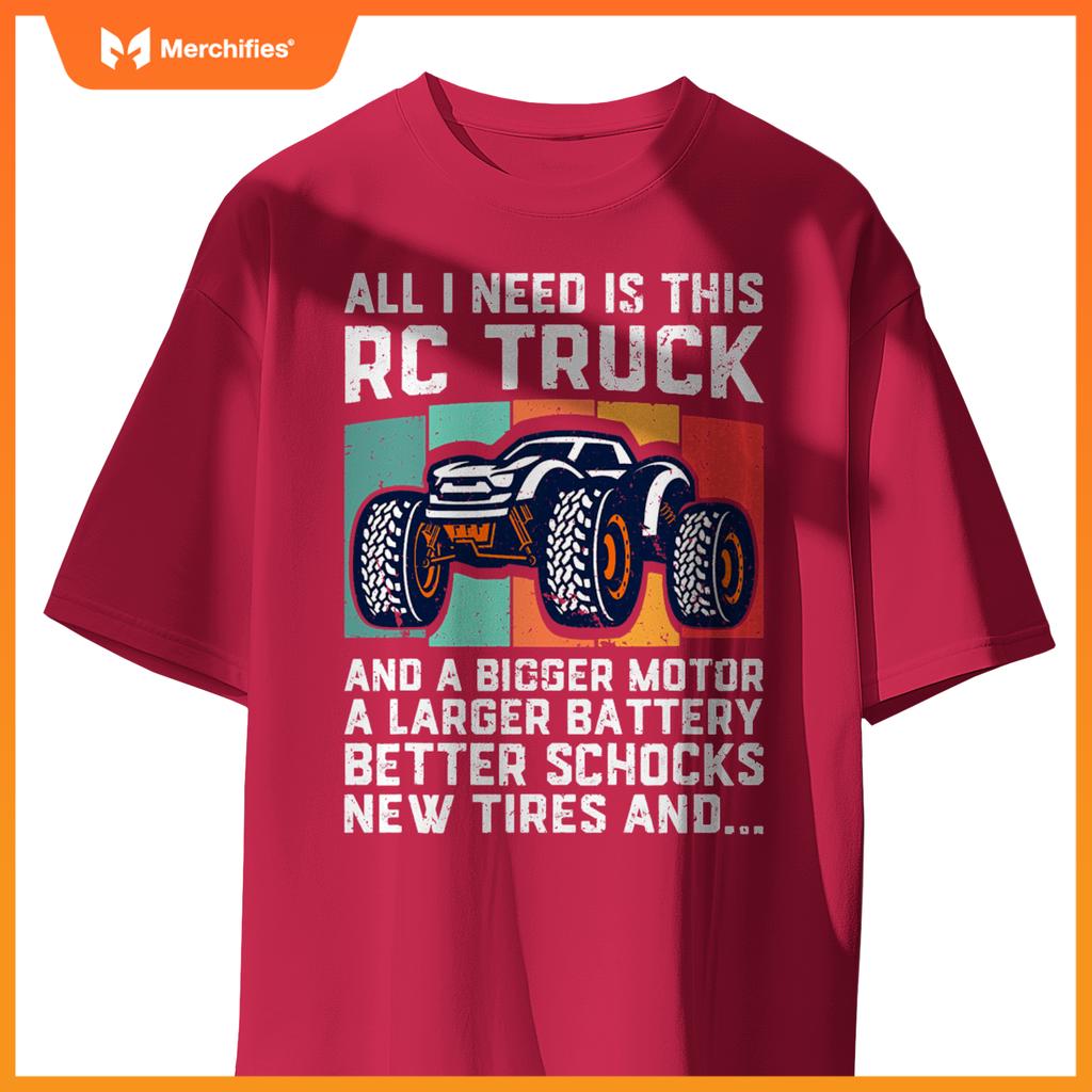 RC Racing RC Truck Lover Funny Radio Controlled RC Car Joke T-Shirt
