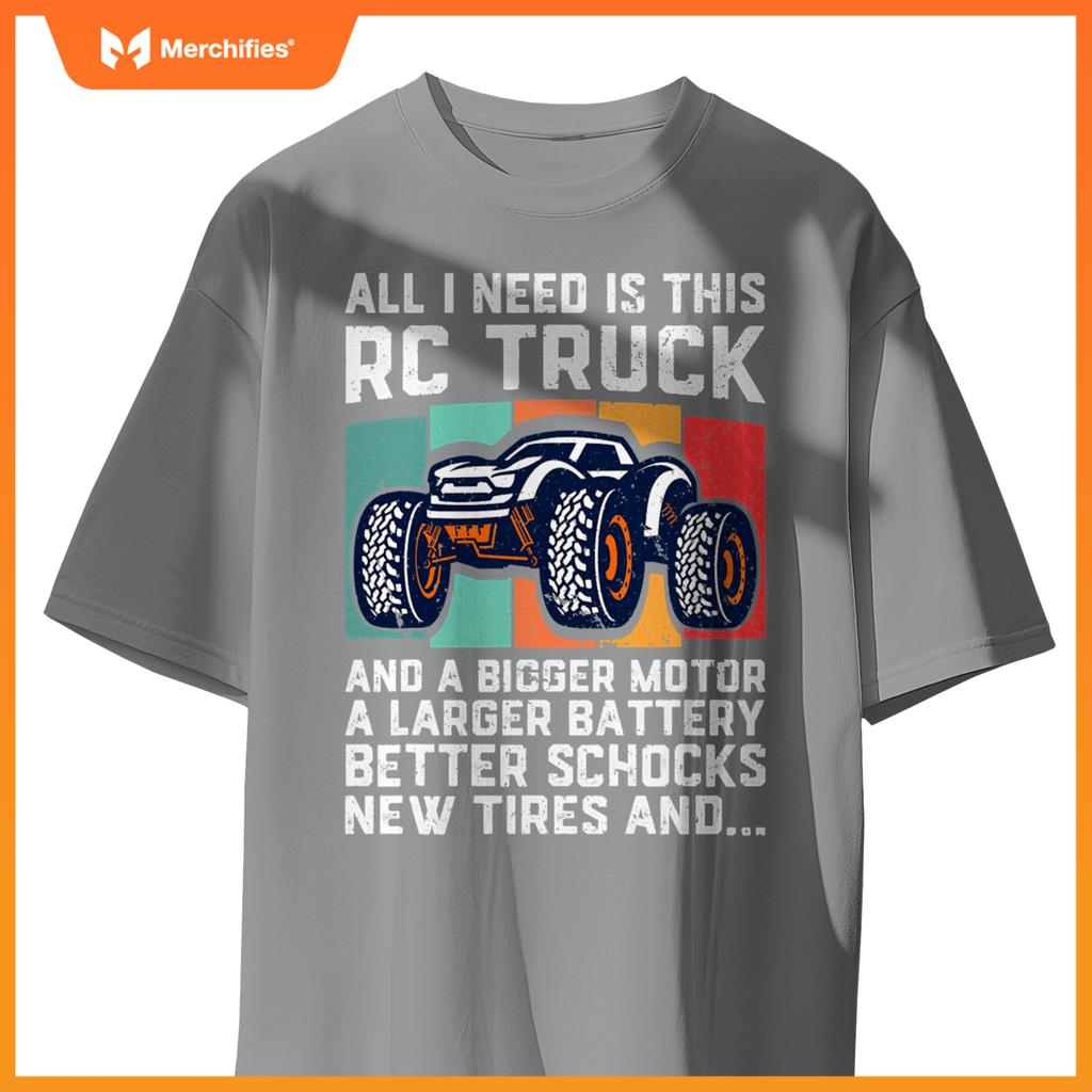RC Racing RC Truck Lover Funny Radio Controlled RC Car Joke T-Shirt