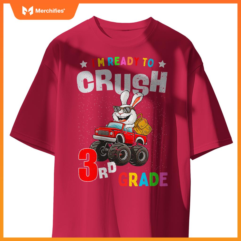 Im Ready To Crush 3Rd Grade Rabbit Monster Truck T-Shirt