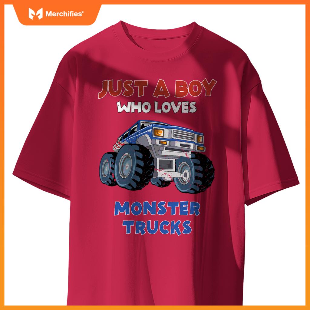 Just A Boy Who Loves Monster Trucks  Monster Truck Kids T-Shirt