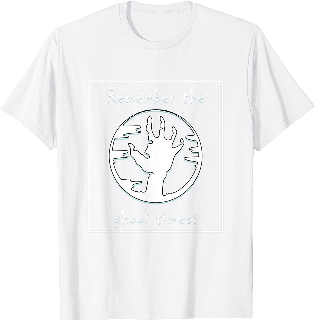 Remember the Ghoul Times - Ghoul Hand - Party Halloween T-Shirt