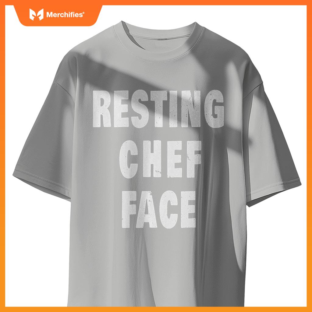 Resting Chef Face - Occupation Humor T-Shirt