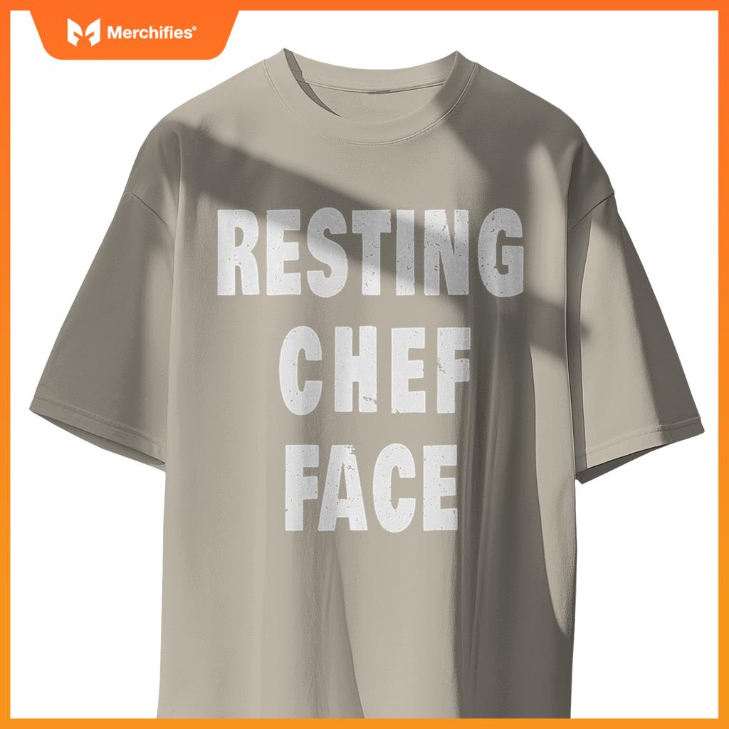 Resting Chef Face - Occupation Humor T-Shirt