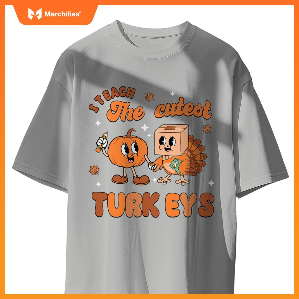 Retro I Teach The Cutest Turkey Thanksgiving Pumpkin Teacher