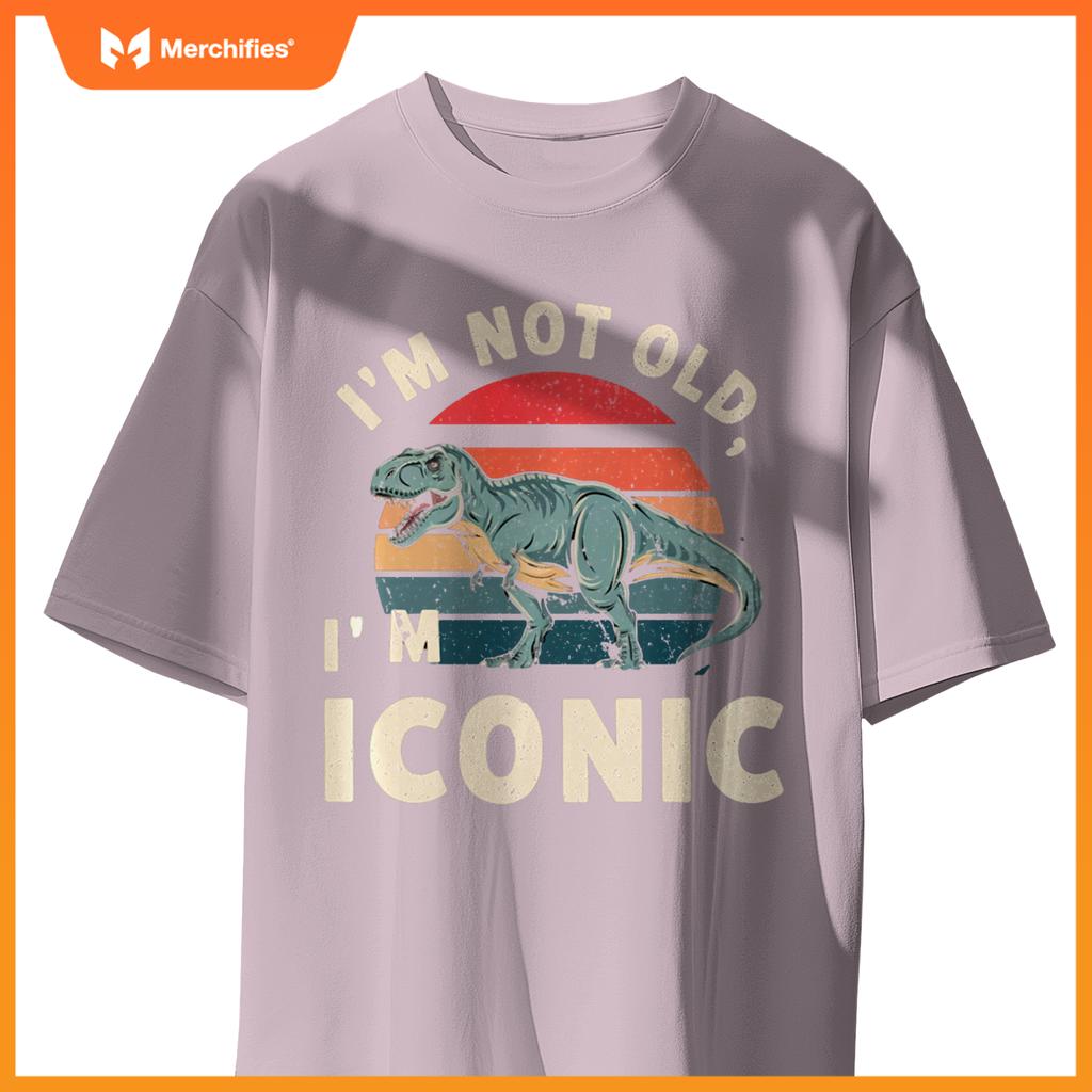 Retro I'M NOT OLD ICONIC DINOSAUR T-REX Car Retirement Dad T-Shirt