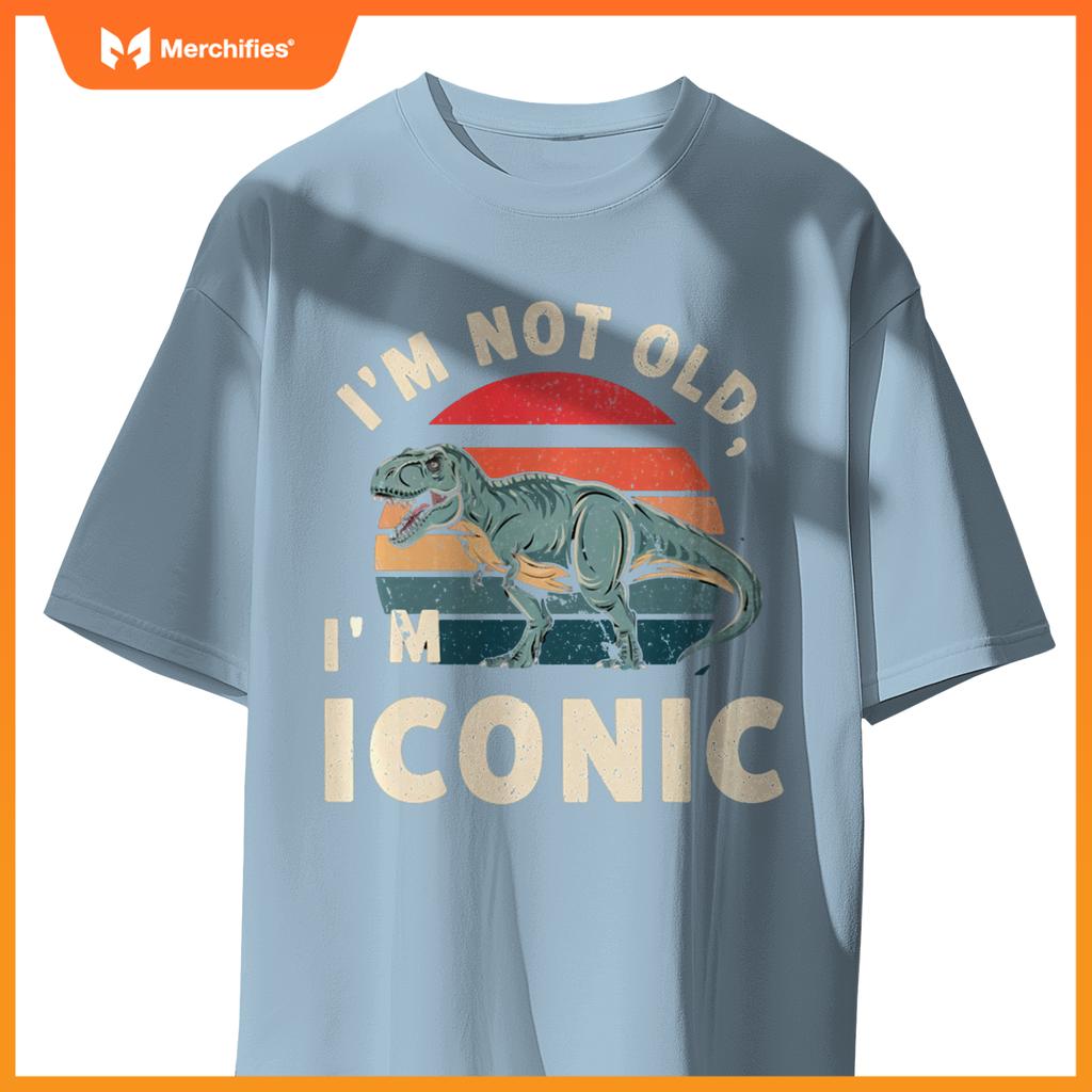 Retro I'M NOT OLD ICONIC DINOSAUR T-REX Car Retirement Dad T-Shirt