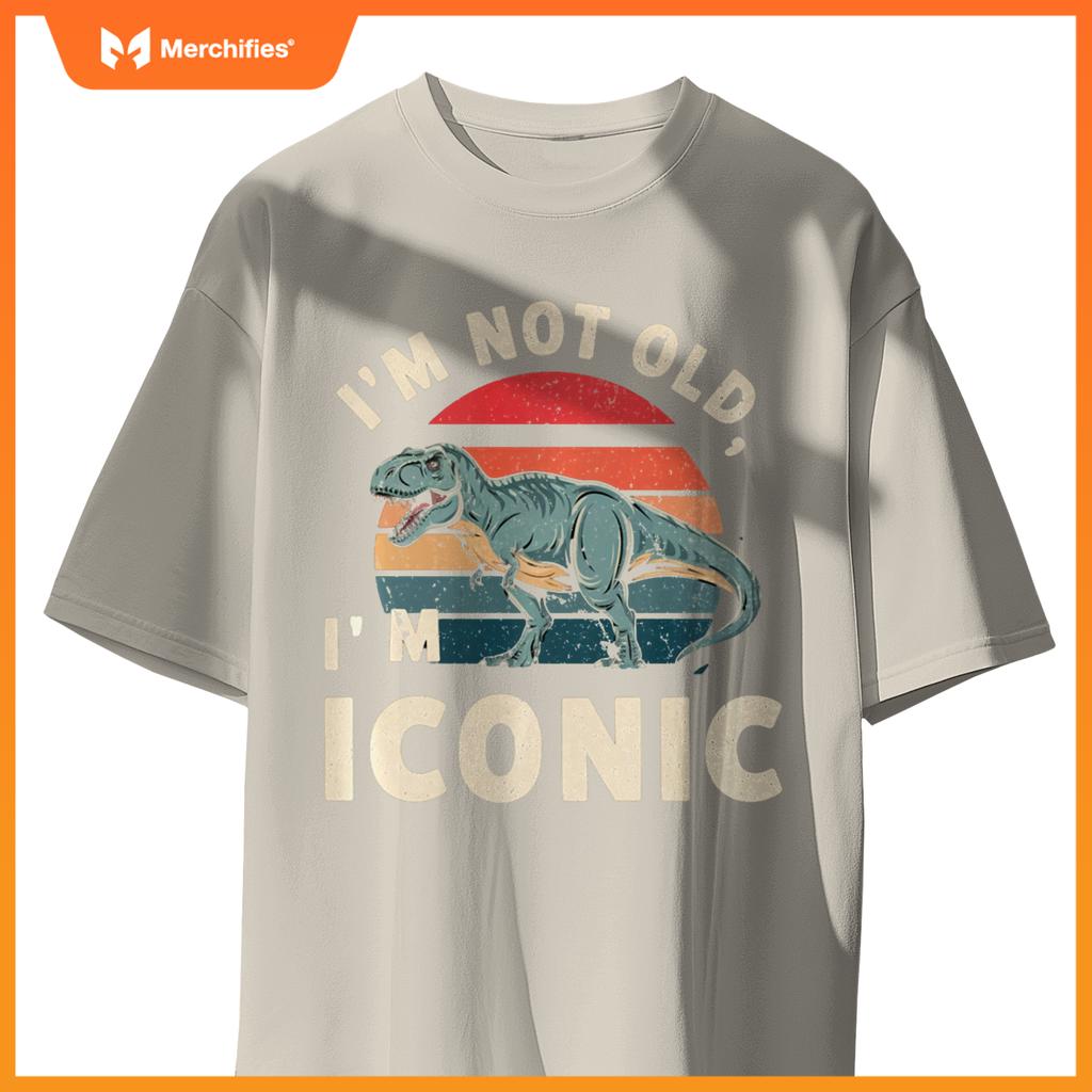 Retro I'M NOT OLD ICONIC DINOSAUR T-REX Car Retirement Dad T-Shirt