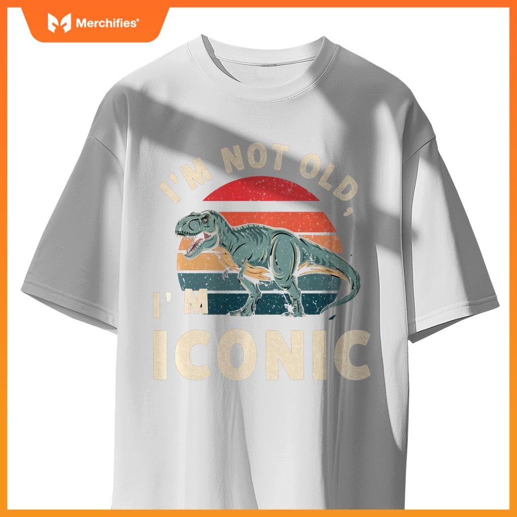 Retro I'M NOT OLD ICONIC DINOSAUR T-REX Car Retirement Dad T-Shirt
