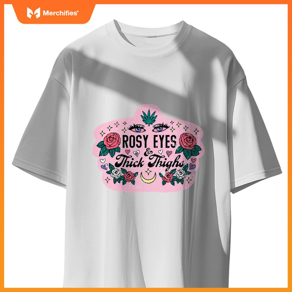Rosy Eyes Thick Thighs Apparel