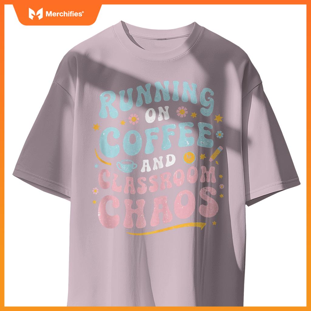 Running On Coffee & Classroom Chaos, Groovy Teacher Coffee