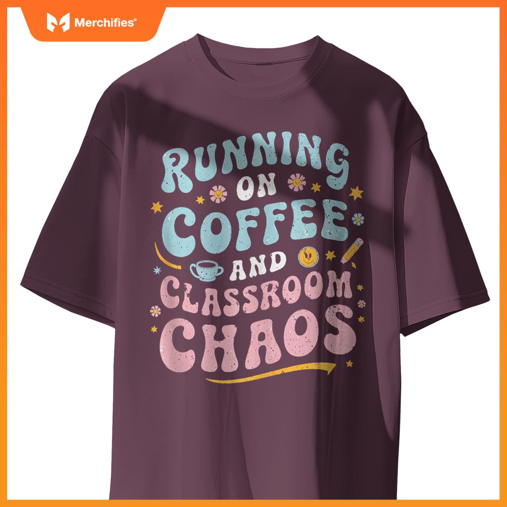 Running On Coffee & Classroom Chaos, Groovy Teacher Coffee