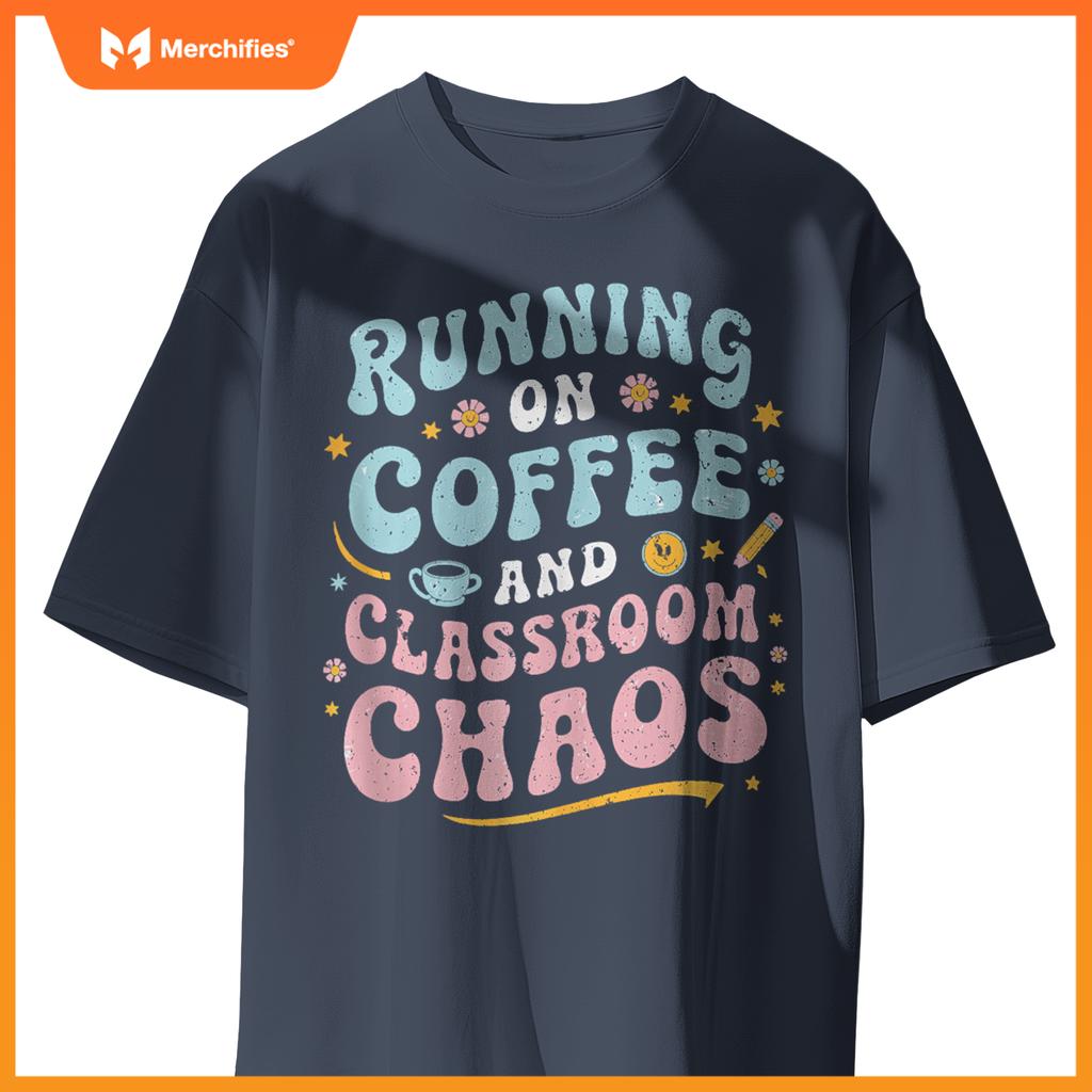 Running On Coffee & Classroom Chaos, Groovy Teacher Coffee