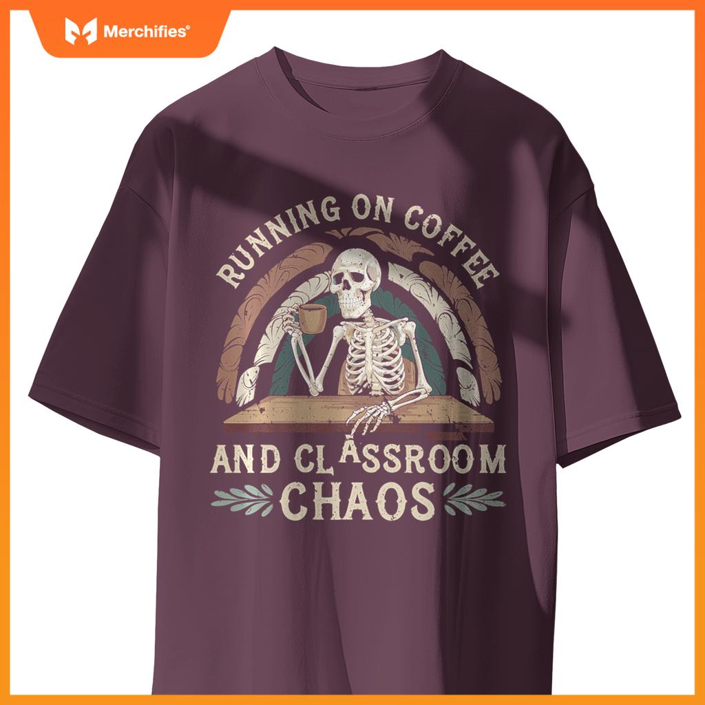 Running On Coffee & Classroom Chaos, Skeleton Teacher Coffee