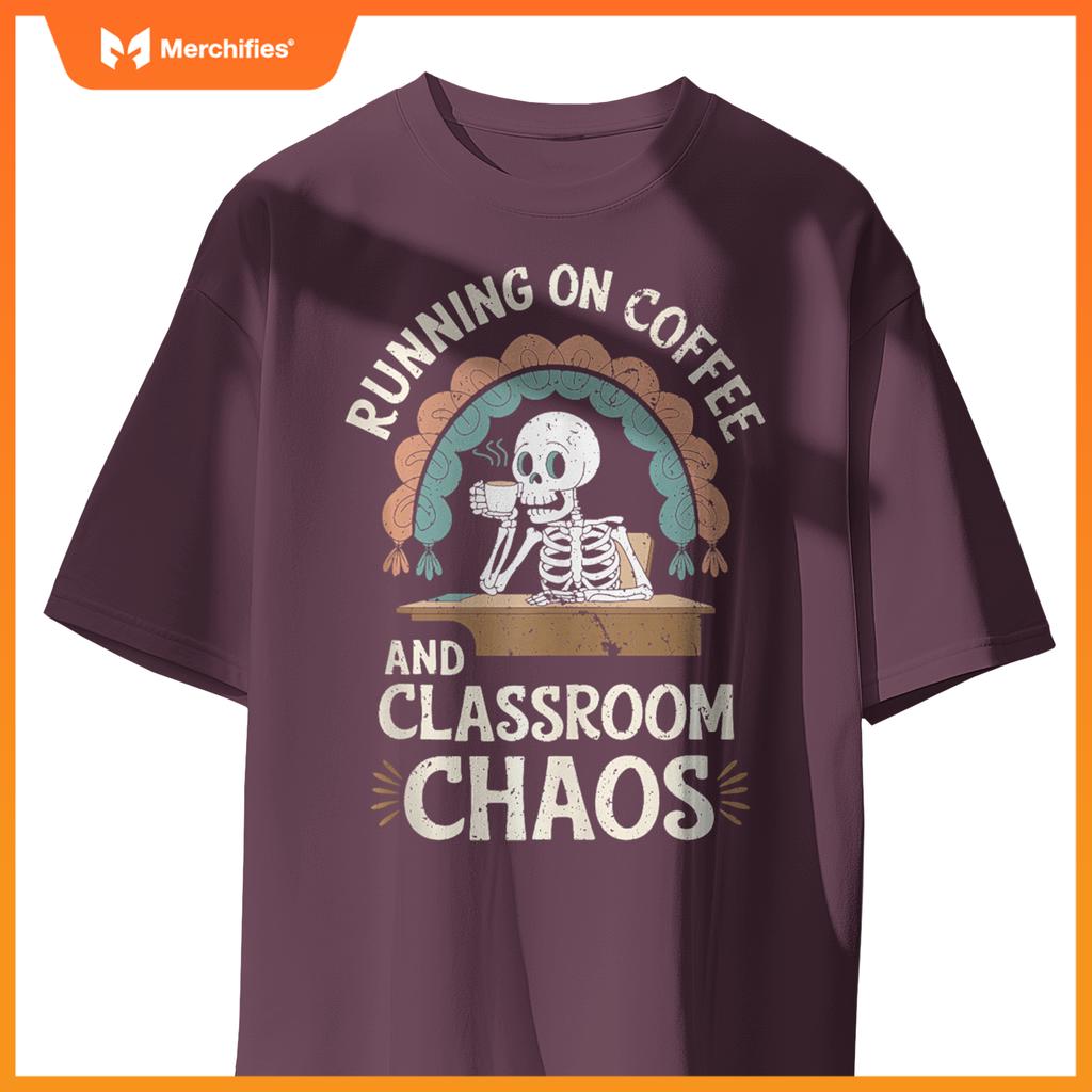 Running On Coffee & Classroom Chaos, Skeleton Teacher Coffee