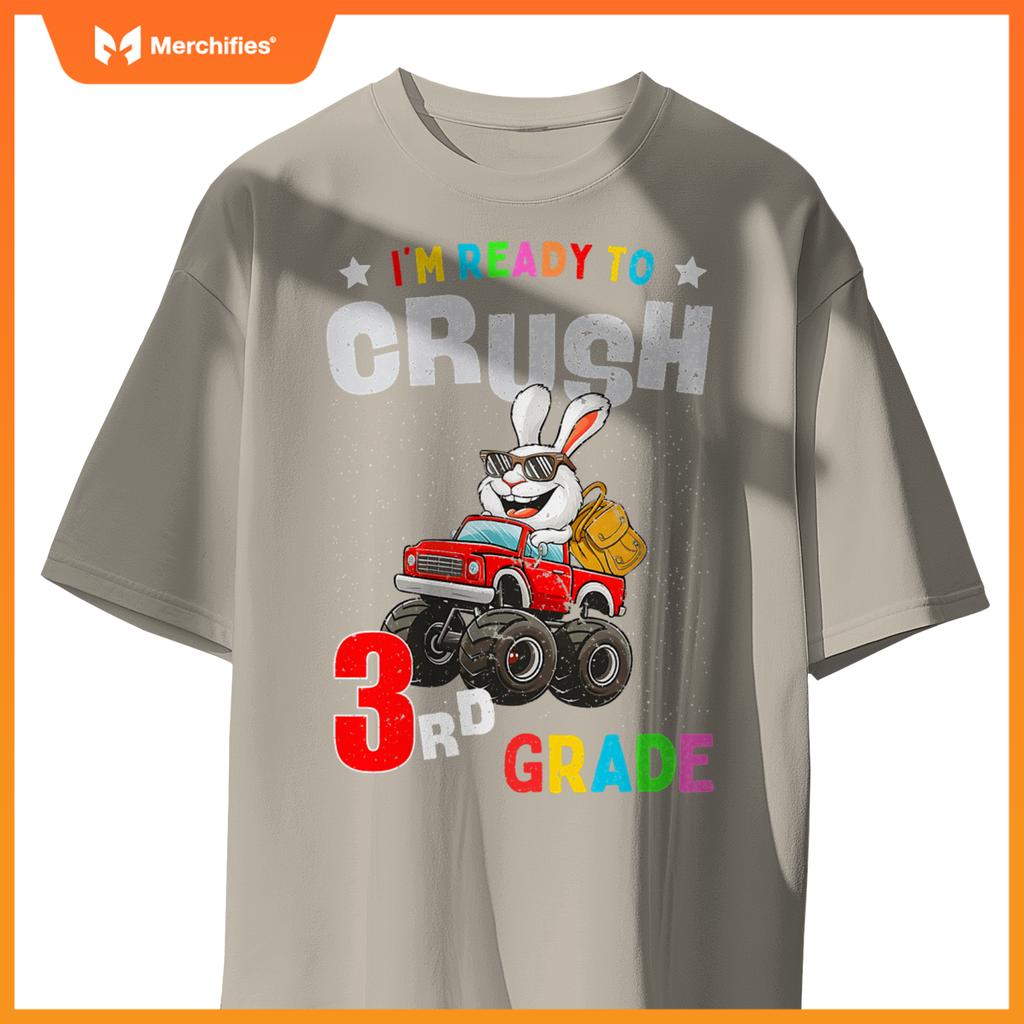 Im Ready To Crush 3Rd Grade Rabbit Monster Truck T-Shirt