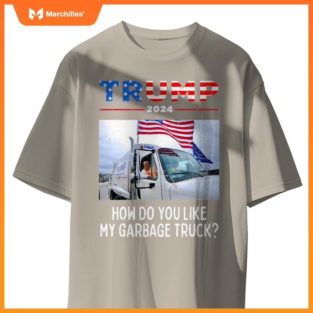 How Do You Like My Garbage Truck, Boy Girl Trump T-Shirt