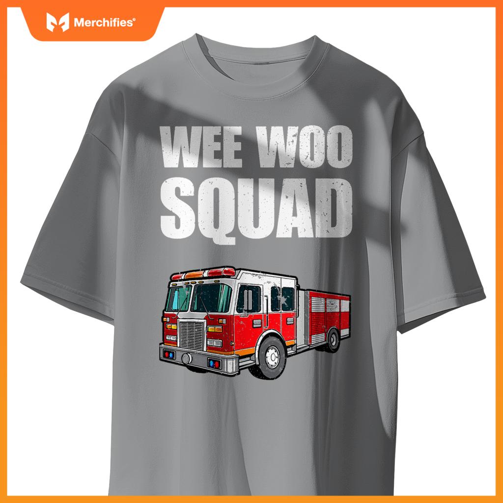 Funny Wee Woo Squad Fire Truck Design for Kids and Adults T-Shirt