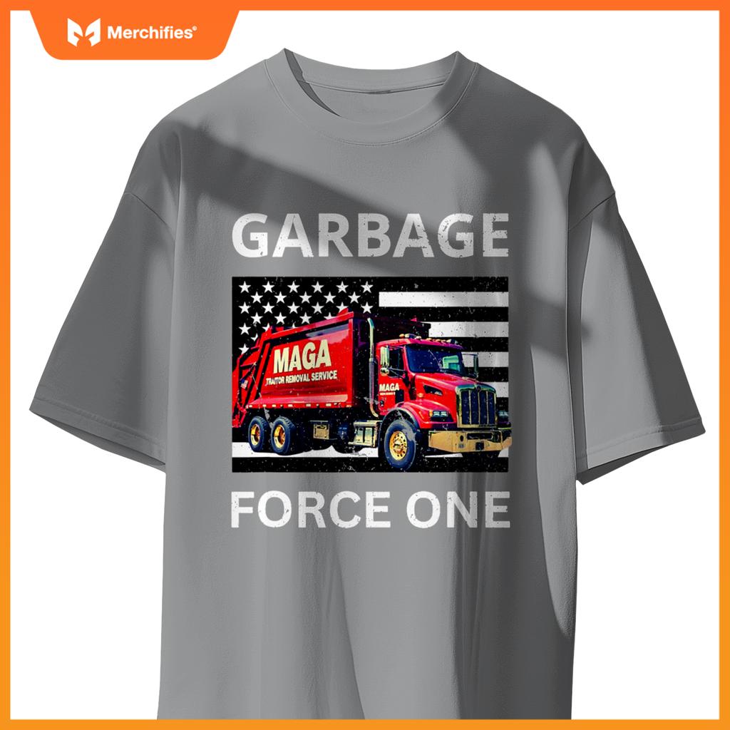 Garbage Force One Trump Tee Maga Garbage Truck T-Shirt