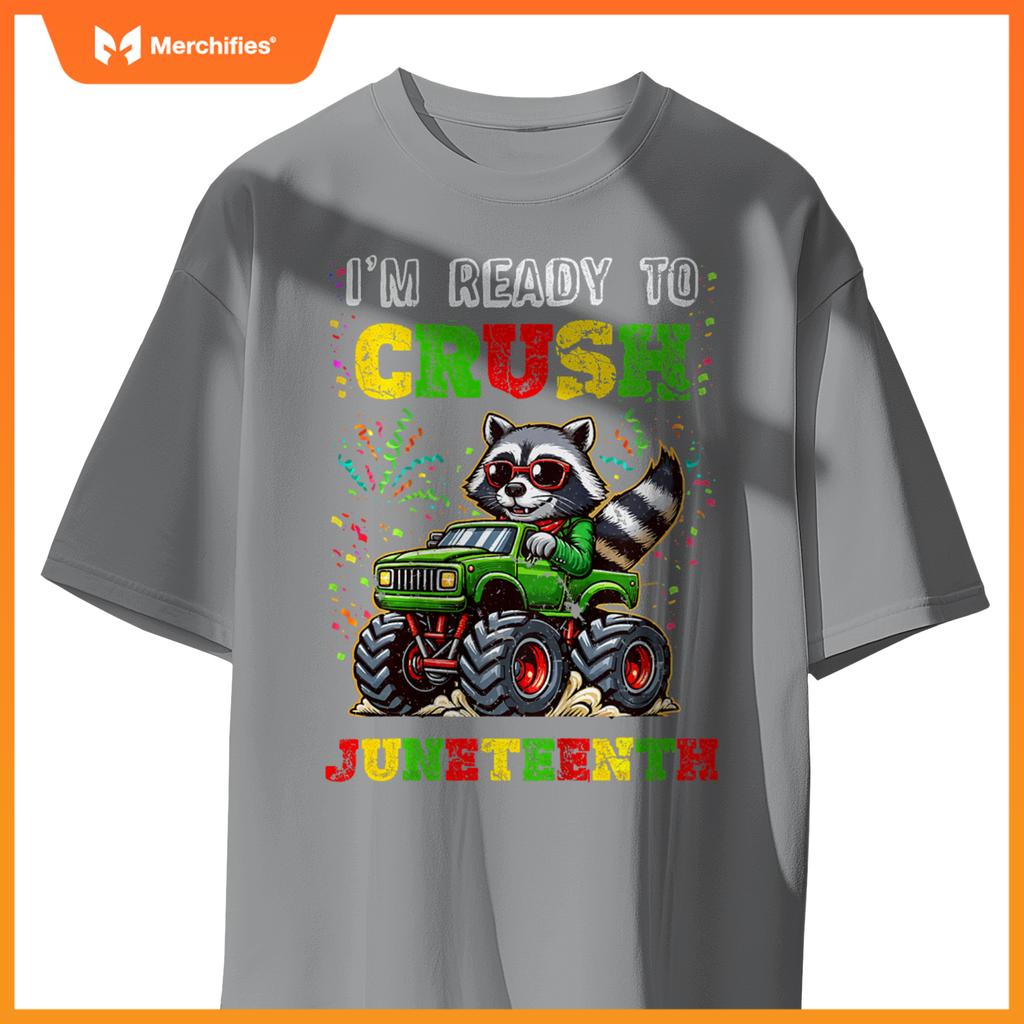 Kids Im Ready To Crush Junenth Monster Truck Raccoon Boys T-Shirt