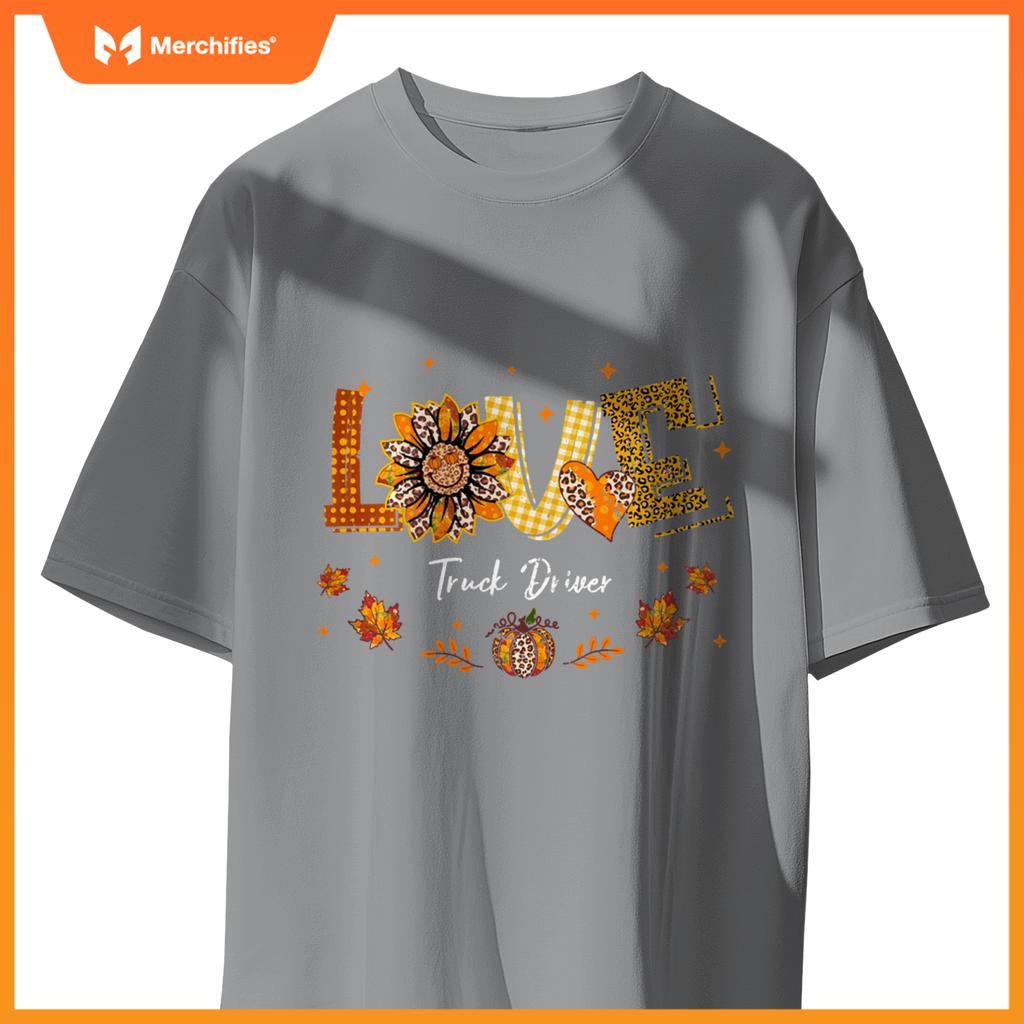 Love Truck Driver Happy Fall Thanksgiving T-Shirt