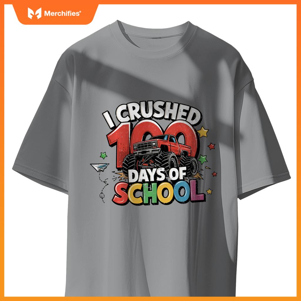 I Crushed 100 Days of School - Fun Monster Truck T-Shirt