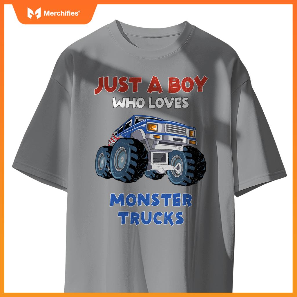 Just A Boy Who Loves Monster Trucks  Monster Truck Kids T-Shirt