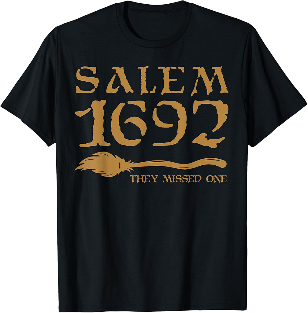 Salem 1692 They Missed One Halloween T-Shirt