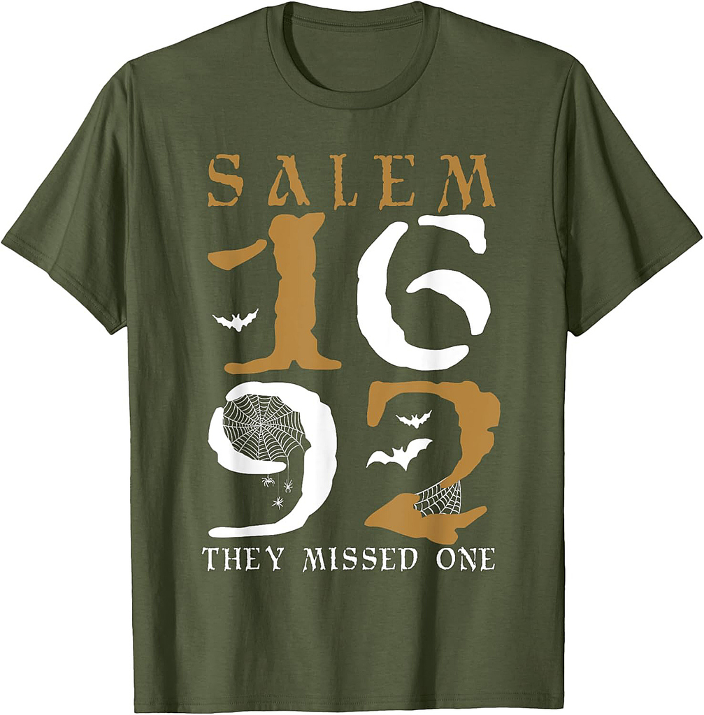 Salem 1692 They Missed One Halloween T-Shirt