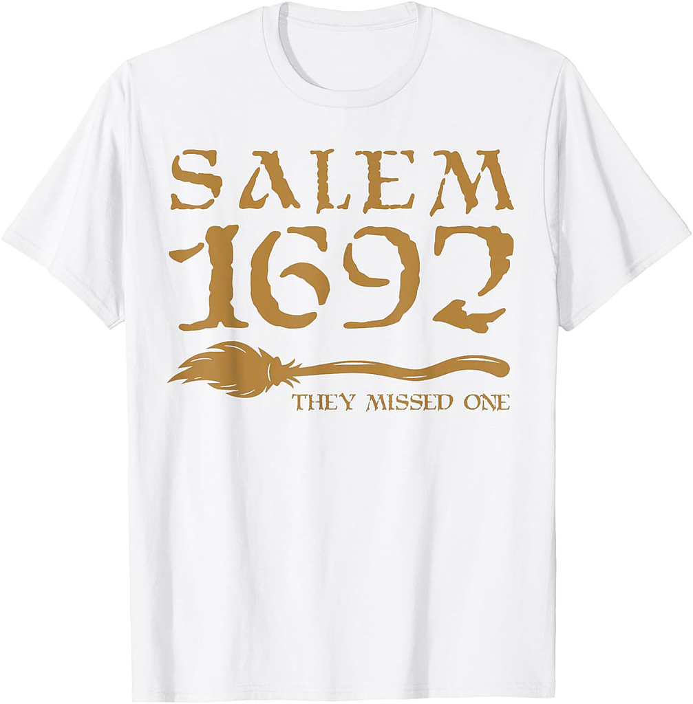 Salem 1692 They Missed One Halloween T-Shirt