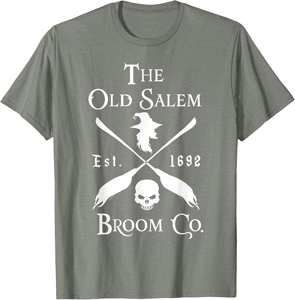 Salem Broom Company is Halloween in 1692 T-Shirt