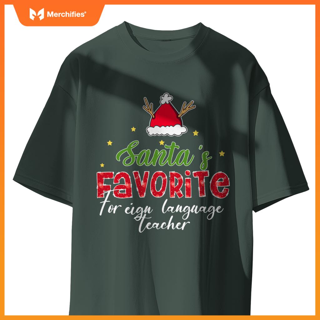 Santa's Favorite Foreign Language Teacher Christmas