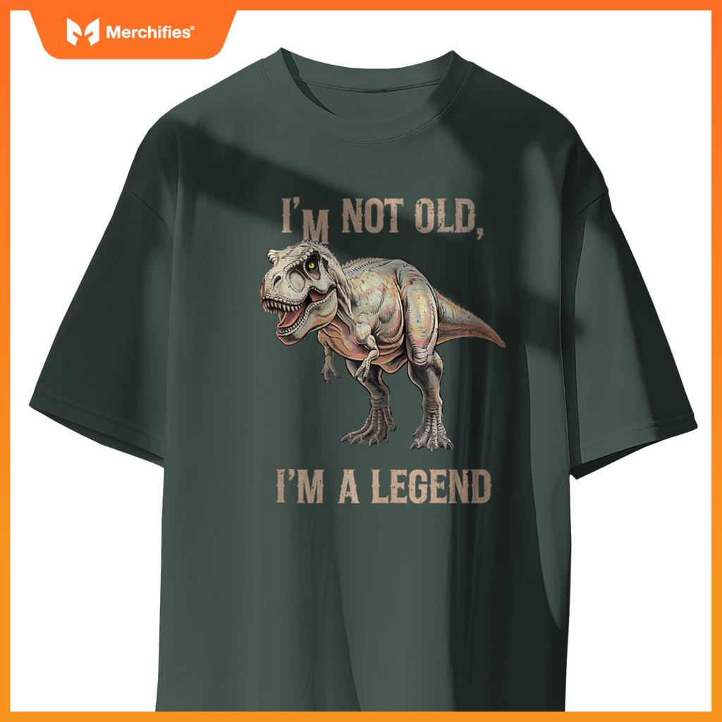Sarcastic I'M NOT OLD A LEGEND DINOSAUR T-REX Car Jurassic T-Shirt