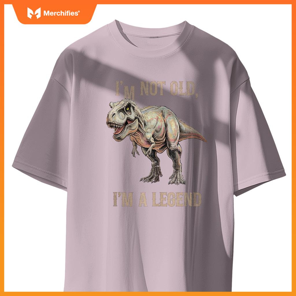 Sarcastic I'M NOT OLD A LEGEND DINOSAUR T-REX Car Jurassic T-Shirt