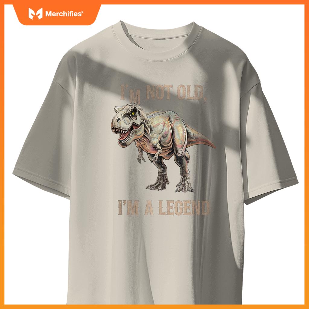 Sarcastic I'M NOT OLD A LEGEND DINOSAUR T-REX Car Jurassic T-Shirt